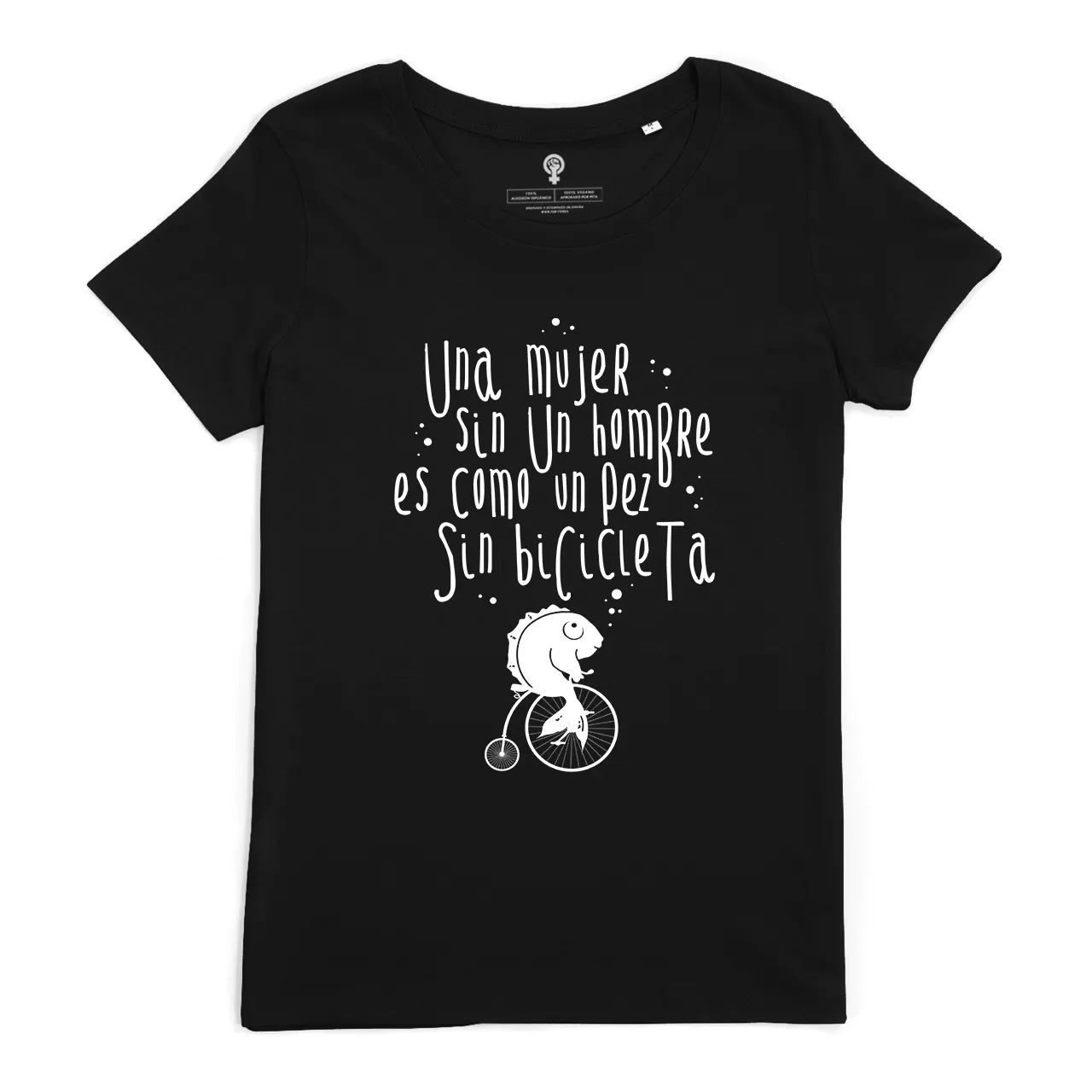 Una mujer sin un hombre es como un pez sin bicicleta (Negro)